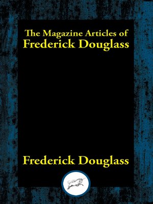cover image of The Magazine Articles of Frederick Douglass